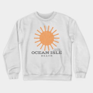 Ocean Isle Beach, NC Summertime Vacationing Beachgoing Sun Crewneck Sweatshirt